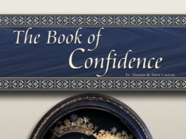 The Book of Confidence: Fr. Thomas de Saint-Laurent’s Classic on Trusting God Completely Cover of The Book of Confidence by Fr. Thomas de Saint-Laurent